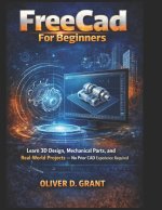 FreeCad For Beginners