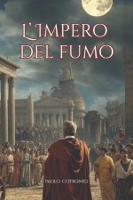 L'Impero del fumo