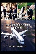 KRONIEK VAN EEN HUWELIJK