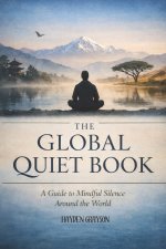 The Global Quiet Book