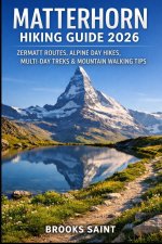 MATTERHORN HIKING GUIDE 2026