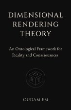 Dimensional Rendering Theory
