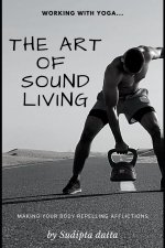 The Art of Sound Living