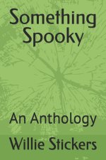 Something Spooky
