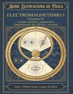 Electromagnetismo I Volumen 01