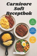 Carnivore Soft Receptbok