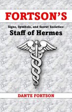 Fortson's Signs, Symbols, and Secret Societies