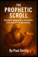 THE PROPHETIC SCROLL