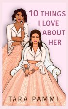Ten Things I Love About Her
