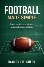 Football Made Simple