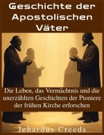 Geschichte der Apostolischen Väter
