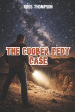 The Coober Pedy Case