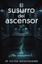 El susurro del ascensor