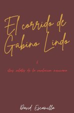 El corrido de Gabino Galindo