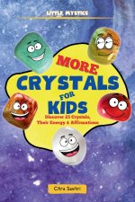 More Crystals for Kids