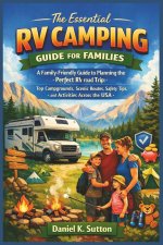 The Essential RV Camping Guide for Families