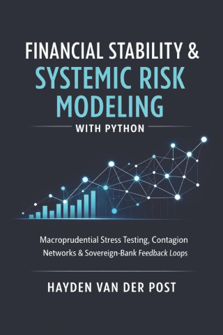 Financial Stability & Systemic Risk Modeling with Python