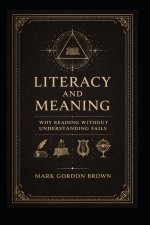 Literacy And Meaning