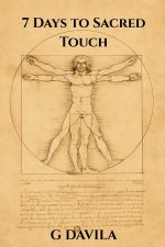 7 Days To Sacred Touch