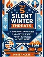 The 5 Silent Winter Threats