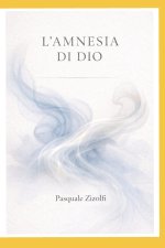 L'amnesia di Dio