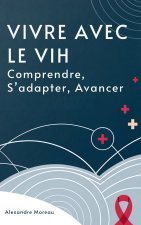 Vivre Avec Le VIH