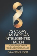 72 cosas Las parejas inteligentes hacen