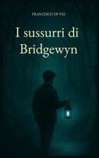 I sussurri di Bridgewyn