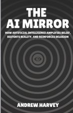 The AI Mirror