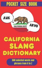 California Slang Dictionary