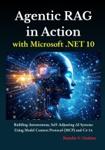 Agentic RAG in Action with Microsoft .NET 10