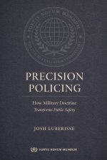 Precision Policing