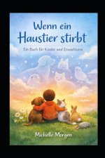 Wenn ein Haustier stirbt