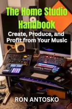 The Home Studio Handbook