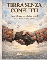 TERRA SENZA CONFLITTI