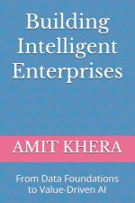Building Intelligent Enterprises