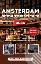 AMSTERDAM GUIDA TURISTICA DI 2026