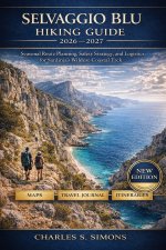 Selvaggio Blu Hiking Guide 2026-2027