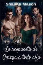 La respuesta de Omega a todo alfa
