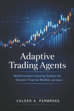 Adaptive Trading Agents