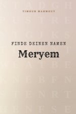 Finde Deinen Namen Meryem