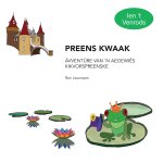 PREENS KWAAK, ÁVVENTŪRE VAN 'N AEGEWIĒS KIKVORSPREENSKE
