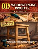 DIY Woodworking Projects for Beginners