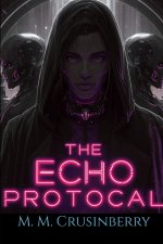 The Echo Protocol