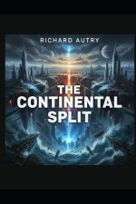 The Continental Split