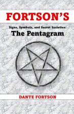 Fortson's Signs, Symbols, and Secret Societies