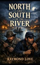 North and South of the River