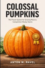 Colossal Pumpkins