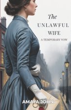 THE UNLAWFUL WIFE