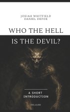 Who the Hell is the Devil?